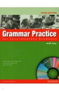 Grammar Practice for Intermediate Studens. 3rd Edition. Student Book with Key (+CD) / Dignen Sheila, Viney Brigit, Walker Elaine