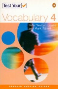 Test Your Vocabulary 4 / Watcyn-Jones Peter, Farrell Mark