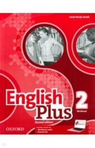 English Plus. Level 2. Workbook with access to Practice Kit / Hardy-Gould Janet