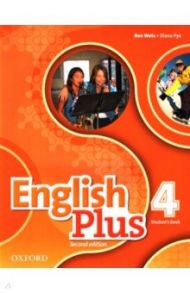 English Plus. Level 4. Student's Book / Wetz Ben, Pye Diana