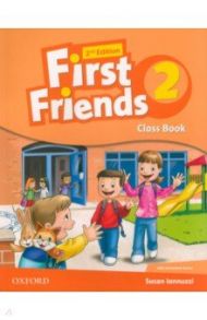 First Friends. Second Edition. Level 2. Class Book / Lannuzzi Susan