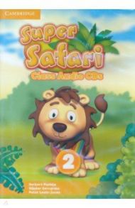 Super Safari. Level 2. Class Audio CDs / Puchta Herbert, Gerngross Gunter, Lewis-Jones Peter