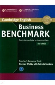 Business Benchmark. Pre-intermediate to Intermediate. BULATS and Business Preliminary Teacher's Book / Sanders Patricia