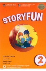 Storyfun for Starters. Level 2. Teacher's Book with Audio / Saxby Karen, Frino Lucy