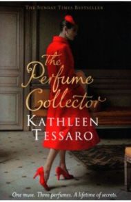 The Perfume Collector / Tessaro Kathleen