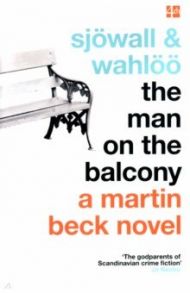 The Man on the Balcony / Sjowall Maj, Валё Пер