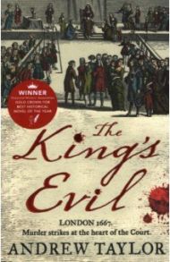 The King's Evil / Taylor Andrew