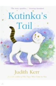 Katinka's Tail / Kerr Judith