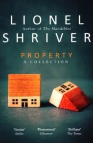 Property. A Collection / Shriver Lionel