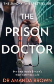 The Prison Doctor / Brown Amanda