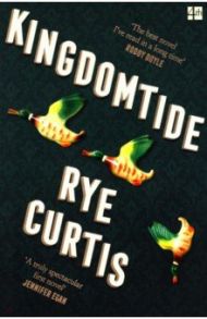 Kingdomtide / Curtis Rye