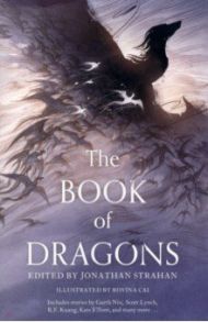 The Book of Dragons / Kuang R. F., Никс Гарт, Лю Кен