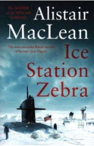 Ice Station Zebra / MacLean Alistair