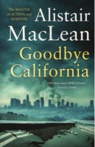 Goodbye California / MacLean Alistair