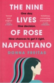 The Nine Lives of Rose Napolitano / Freitas Donna