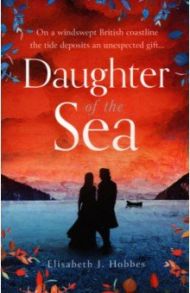 Daughter of the Sea / Hobbes Elisabeth J.