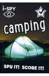 I-Spy Camping. Spy It! Score It!