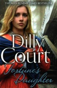 Fortune's Daughter / Court Dilly