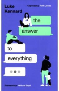 The Answer to Everything / Kennard Luke