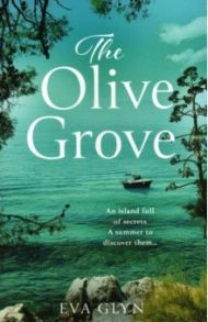 The Olive Grove / Glyn Eva