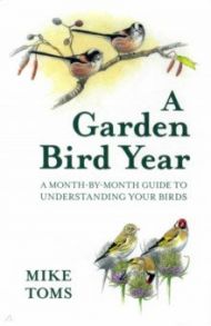 A Garden Bird Year / Toms Mike