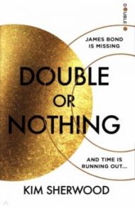 Double or Nothing / Sherwood Kim