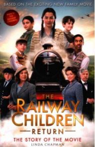 The Railway Children Return / Chapman Linda