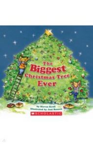 The Biggest Christmas Tree Ever / Kroll Steven