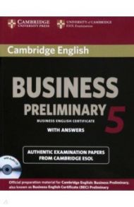 Cambridge English Business 5. Preliminary Self-study Pack. Student's Book with Answers. B1 (+CD)