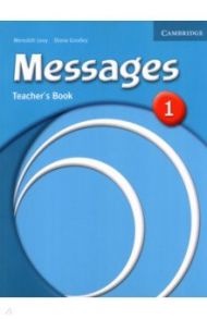 Messages. Level 1. Teacher's Book / Levy Meredith, Goodey Diana