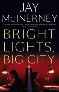 Bright Lights, Big City / McInerney Jay