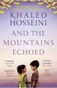 And the Mountains Echoed / Hosseini Khaled