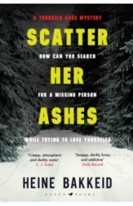 Scatter Her Ashes / Bakkeid Heine