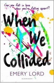 When We Collided / Lord Emery