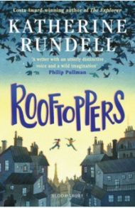 Rooftoppers / Rundell Katherine