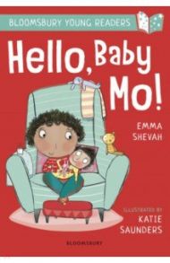 Hello, Baby Mo! / Shevah Emma