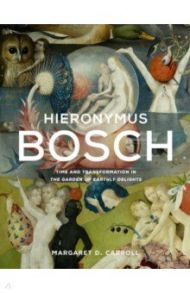 Hieronymus Bosch / Carroll Margaret D.