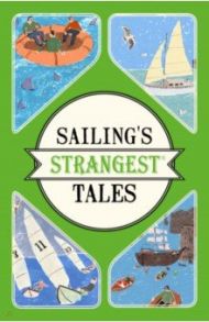 Sailing's Strangest Tales / Harding John