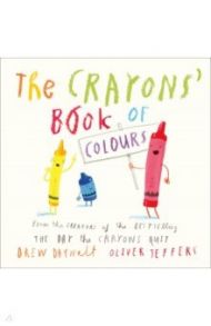 The Crayons’ Book of Colours / Daywalt Drew