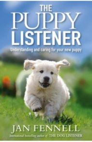 The Puppy Listener / Fennell Jan