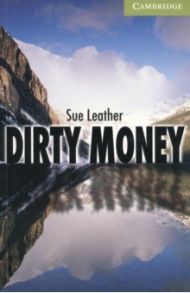 Dirty Money. Starter Level / Leather Sue