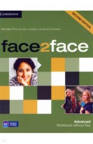 Face2Face. Advanced. C1. Workbook without Key / Tims Nicholas, Cunningham Gillie, Bell Jan