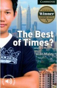 The Best of Times? Level 6 / Maley Alan