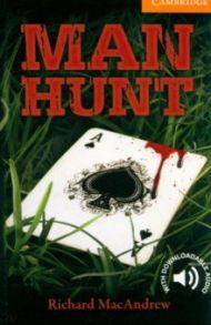 Man Hunt. Level 4 / MacAndrew Richard