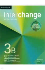 Interchange. Level 3. Combo B. Student's Book with Online Self-Study and Online Workbook / Richards Jack C., Hull Jonathan, Proctor Susan