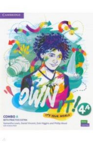 Own it! Level 4A. Combo A. Student's Book and Workbook with Practice Extra / Lewis Samantha, Higgins Eoin, Vincent Daniel