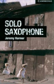 Solo Saxophone. Level 6 / Harmer Jeremy