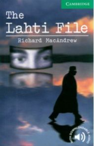 The Lahti File. Level 3 / MacAndrew Richard