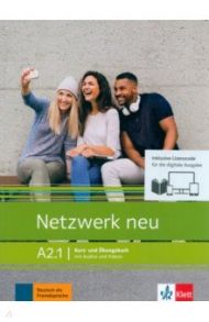 Netzwerk neu A2.1. Deutsch als Fremdsprache. Kurs- und ?bungsbuch mit Audios/Videos / Dengler Stefanie, Rusch Paul, Sieber Tanja