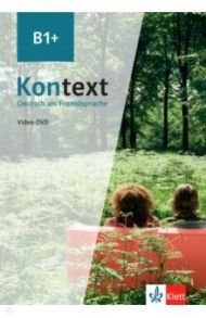 Kontext B1+. Deutsch als Fremdsprache. Video-DVD / Hocker Martin, Jaeger Carsten, Nutz Aleksej